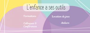 L'enface a ses outils