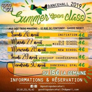 L’association GoodToGo Dancehall organise sa deuxième SUMMER OPEN CLASS dès le mois d'août.