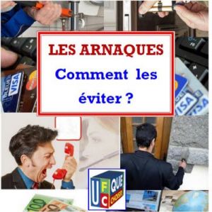 Comment éviter mes arnaques ?