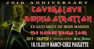 Coverslave 20th anniversary & Dennis Stratton (ex Iron Maiden)