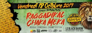 Sound System Night - Raggadikal & Chaka Meka (Simba's Birthday)