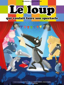 Le loup qui voulait vaire son spectacle