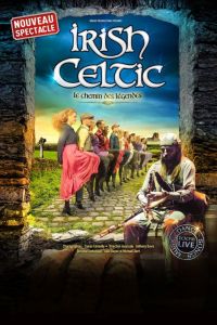 IRISH CELTIC  "LE CHEMIN DES LÉGENDES"