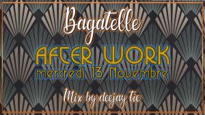 Afterwork Bagatelle nancy