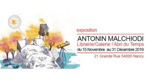Exposition : Antonin Malchiodi
