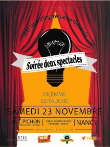 Soirée deux spectacles