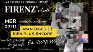 Firenz' #1 - Soirée de Lancement