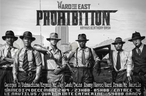 Prohibition by Hard for East / Kryxus B-Bash