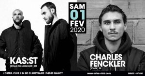 Kas:st + Charles Fenckler at L'Ostra Club