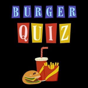 Soirée Burger Quiz