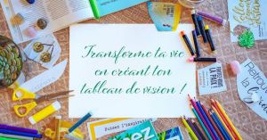 Création Tableau de Vision