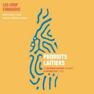 Conf'curieuse : 0½Produits laitiers»
