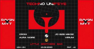 Techno Unif’Eye : RAV9N x MYT