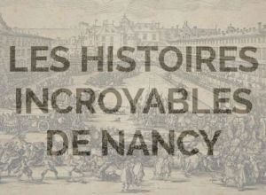 les incroyables histoires de Nancy