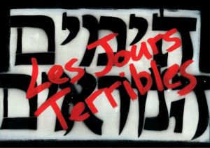 Les jours terribles