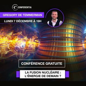 La fusion nucléraire : l'énergie de demain ?