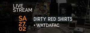 DIRTY RED SHIRTS + WATDAFAC