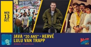 JAVA '20 ANS' • HERVE • LULU VAN TRAPP