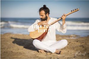 Rusan Filiztek Quintet