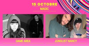 DAME AREA + JUNGLIST NANCY