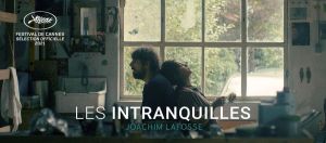les intranquilles