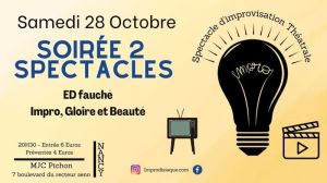 Soirée deux spectacles