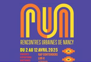 RUN : Rencontres Urbaines de Nancy