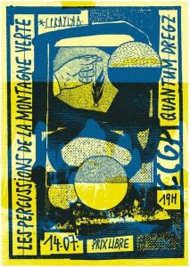 Les percussions de la montagne verte + Quantum Dregz