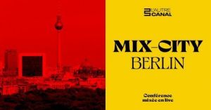 Mix city berlin.