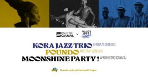 Poundo + Kora Jazz Trio + Moonshine 