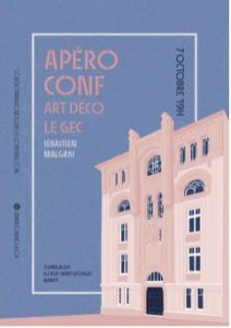 Apéro-conf Art déco "Le GEC"