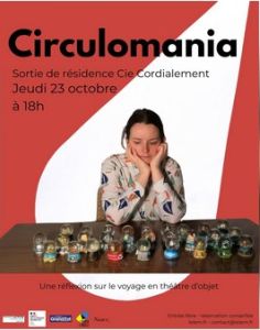 Sortie de résidence : Circulomania - Cie Cordialement