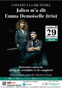 Julien m'a dit + Emma Demoiselle