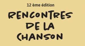 12èmes Rencontres de la Chanson