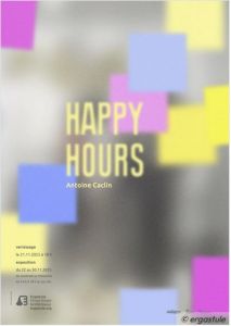 Happy hours - Antoine Caclin