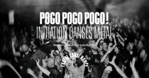 Petit Moment | Initiation aux danses métal