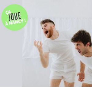 Ça Joue à Nancy ! Boys Club - Cie Kosa 