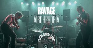 Ravage + Aibohphobia