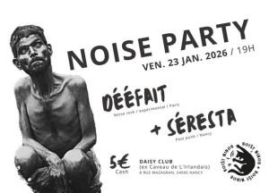 DÉÉFAIT + SÉRESTA 