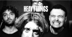 Heavy Lungs + Chest.