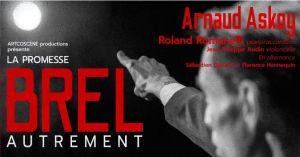 LA PROMESSE BREL AUTREMENT