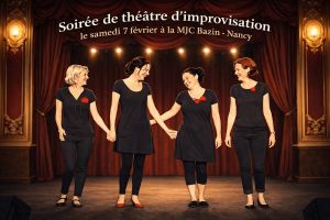 Soirée 2 spectacles – théâtre d’improvisation