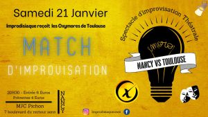 Match d'improvisation : Nancy VS Toulouse