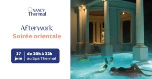 Afterwork soirée orientale 