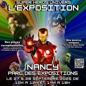 Plongez dans l'aventure légendaire des super-héros à Nancy !