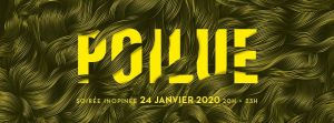 Soirée Inopinée - Poilue