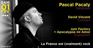 Pascal Pacaly • La France est (vraiment) rock