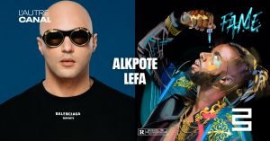 Alkpote + Lefa • L'Autre Canal Nancy