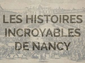 les incroyables histoires de Nancy
