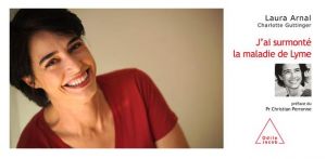 Rencontre avec Laura Arnal : son combat contre Lyme